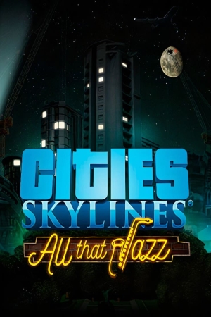 Обложка DLC Cities Skylines: All That Jazz (Steam)