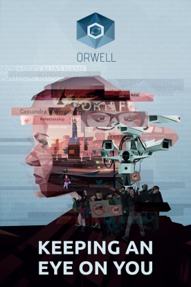 Orwell: Keeping an Eye On You (Steam)